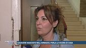 Cadavere nascosto nell'armadio, parla la vicina di casa