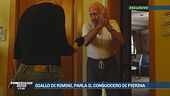 Giallo di Rimini, parla il consuocero di Pierina