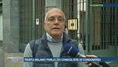 Truffa Milano: parla il consigliere di condominio