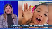 Kata, la piccola sparita nel nulla quattro mesi fa