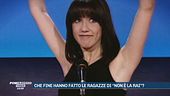 Che fine hanno fatto le ragazze di "Non è la Rai?"