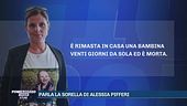Parla la sorella di Alessia Pifferi