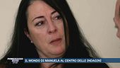 Il mondo di Manuela al centro delle indagini