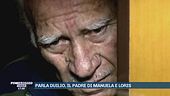 Parla Duilio, il padre di Manuela e Loris