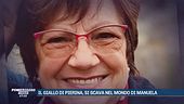 Il giallo di Pierina, si scava nel mondo di Manuela