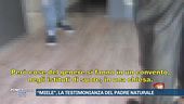"Miele", la testimonianza del padre naturale