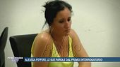 Alessia Pifferi, le sue parole dal primo interrogatorio