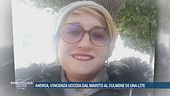 Andria, Vincenza uccisa dal marito al culmine di una lite