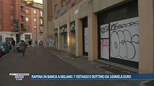 Rapina in banca a Milano: 7 ostaggi e bottino da 160mila euro