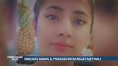 Omicidio Saman, il processo entra nelle fasi finali