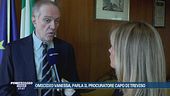 Omicidio Vanessa, parla il procuratore capo di Treviso
