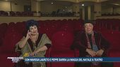 Con Marisa Laurito e Peppe Barra la magia del Natale a teatro