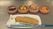 Capodanno vegano per festeggiare l'arrivo del 2024