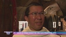 Nell'Abbazia dei monaci benedettini: vino, olio e prodotti dell'orto