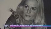 Giallo di Bologna, Francesca trovata senza vita dopo settimane