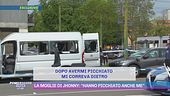 La moglie di Jhonny: "Hanno picchiato anche me"