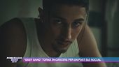 "Baby Gang" torna in carcere per un post sui social
