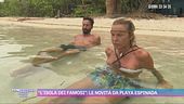 "L'isola dei famosi": le novità da Playa Espinada