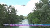 Tragedia del Natisone: si cerca senza sosta Cristian