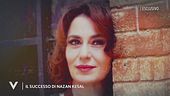Il successo di Nazan Kesal
