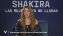 Shakira: "Ho avuto paura di perdere mio padre"