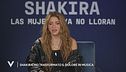 Shakira: "Ho trasformato il dolore in musica"