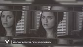 Veronica Gentili: oltre lo schermo