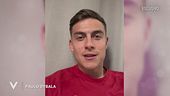 Il videomessaggio di Paulo Dybala per Oriana Sabatini