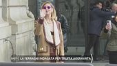 La Ferragni indagata per truffa aggravata