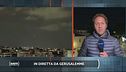 In diretta da Gerusalemme con Elia Milani