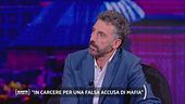 "In carcere per una falsa accusa di mafia"
