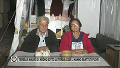 Teresa e Mauro di nuovo sotto la tenda: così li hanno sbattuti fuori