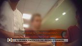 Il grande pasticcio dei medici stranieri