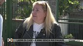 Ladri di case - L'abusivo che non paga da 4 anni