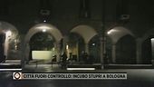 Città fuori controllo: incubo stupri a Bologna
