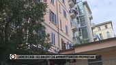 Ladri di case, gli abusivi che approfittano dei proprietari