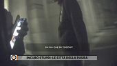 Incubo stupri: le città della paura