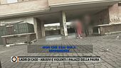Ladri di case - Abusivi e violenti: i palazzi della paura