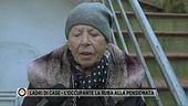 Ladri di case - L'occupante la ruba alla pensionata