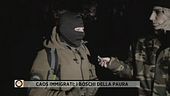 Caos immigrati: i boschi della paura