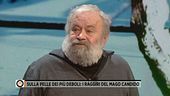 Sulla pelle dei più deboli: i raggiri del mago Candido