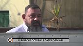 Il rom che occupa le case popolari