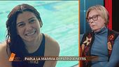 Parla la mamma di Patrizia Nettis