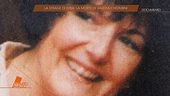 Strage di Erba: la morte di Valeria Cherubini