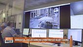 Brescia, telecamere contro le baby gang