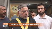 L'imam di Napoli: "Non condanno Hamas"