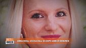 Anna Rosa, uccisa dall'ex dopo anni di denunce