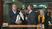 Il bar di Dritto e Rovescio questa sera a Biella
