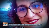 Vincenza, uccisa dal marito perché voleva essere libera