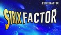 Strix Factor, la ricerca del talento continua...